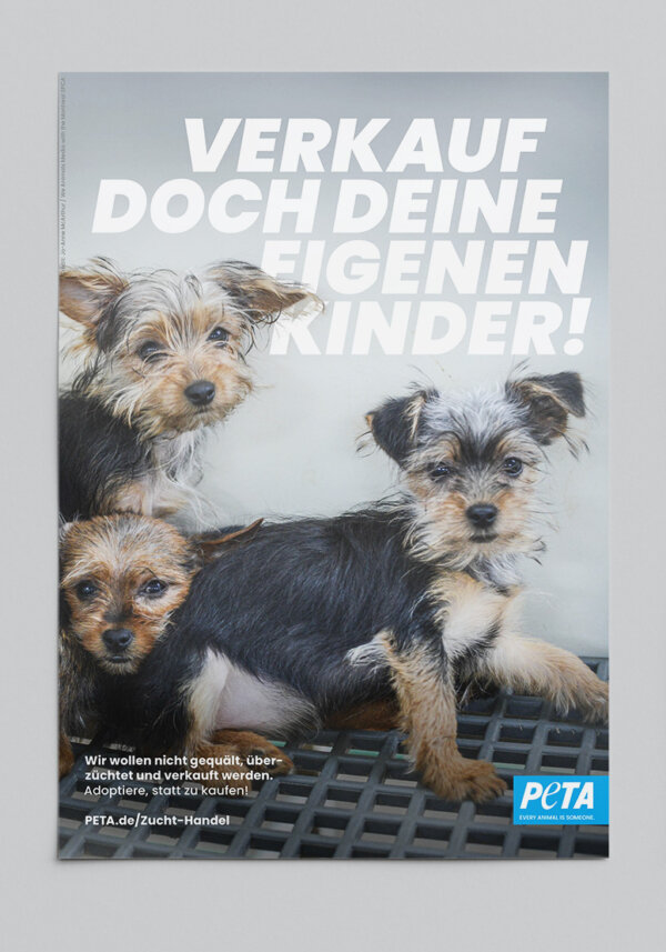 PETA Poster mit Hunden: Verkauf doch deine eigenen Kinder